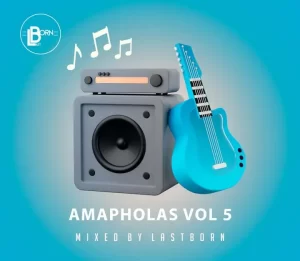 Lastborn – Ama pholas Vol. 5 Mix
