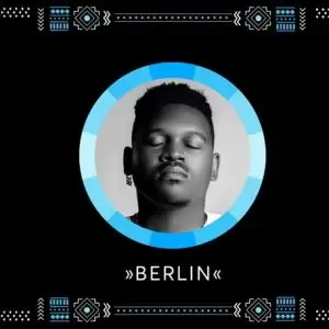 Bun Xapa – Berlin (Original Mix)
