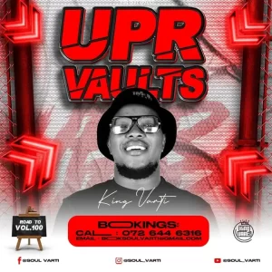 Soul Varti – UPR Vaults Road To Vol. 100 Mix
