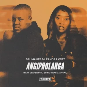 Spumante & Leandra.Vert – Angipholanga ft. Deeper Phil, Shino Kikai & Jay Sax
