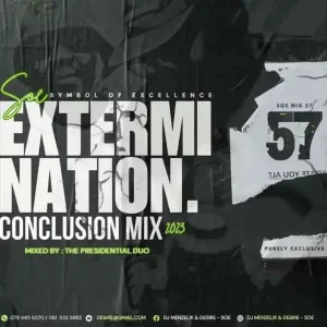 Dj Menzelik & Desire – SOE Mix 57 2023 Conclusion Mix (The Extermination)
