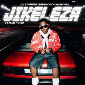 DJ Stopper, DBN Gogo & Khanyisa – Jikeleza ft Kmat
