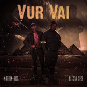 EP: Nation 365 & Busta 929 – Vur Vai
