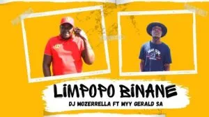 Dj Mozerrella – Limpopo Binane Ft. Nelly Master
